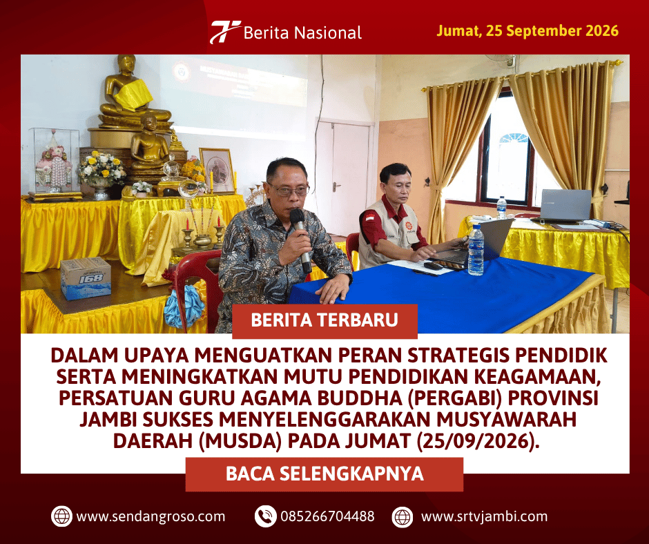 Mengukit Asa Pendidik Buddha di Tanah Jambi: Catatan Perjalanan Musda PERGABI 2026–2030